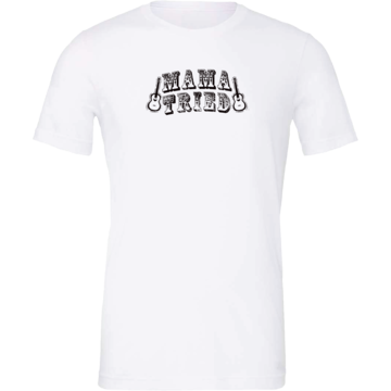 Mama Tried Tee